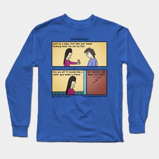 Colonoscopy meds Long Sleeve T-Shirt